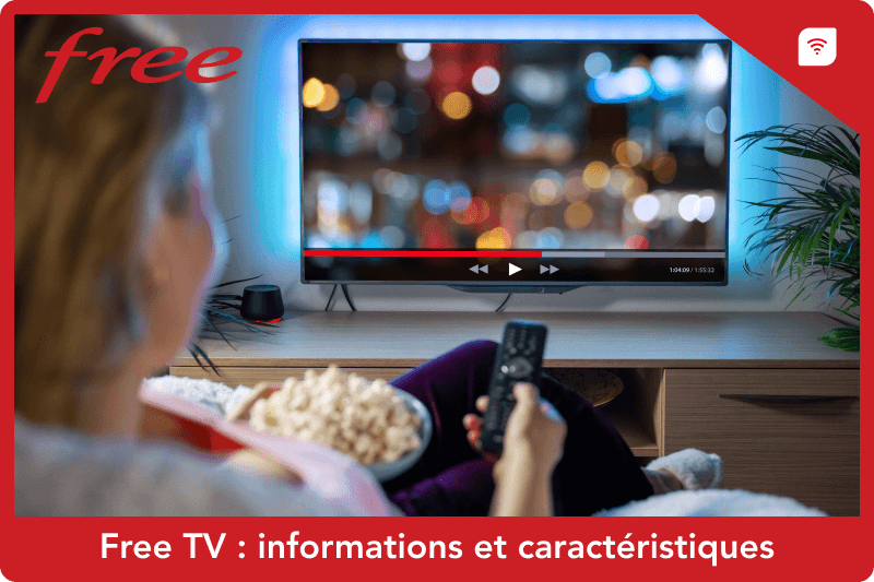 Free TV : informations et caractéristiques