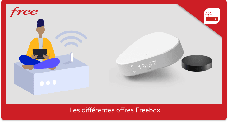 Quelles sont les offres Freebox et comment choisir ?